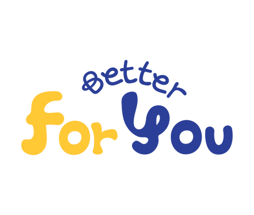 Better For You